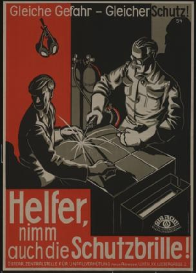Deutsches Weltkriegs-Propagandaplakat mit zwei Männern bei der Arbeit an Metall mit der Aufschrift "Helfer, nimm auch die Schutzbrille".