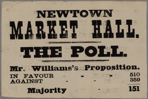Papier mit handgeschriebenem Text, der "Newtown Market Hall, die Abstimmung, Mr. Williams' Vorschlag für gegen Mehrheit" lautet.