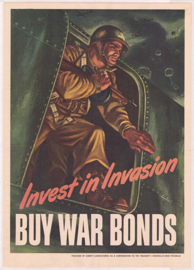 Plakat mit einem Soldaten in einem Helm und militärischer Uniform, der eine Waffe hält, mit der Aufschrift "Investieren Sie in die Invasion, kaufen Sie Kriegsanleihen" darüber, der eine entschlossene Miene zeigt.