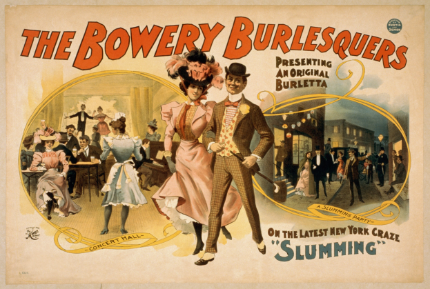 Ein Plakat für die Bowery Burlesquers mit einer Gruppe von Tänzerinnen vor Gebäuden, mit Text zur Beschreibung des Events.