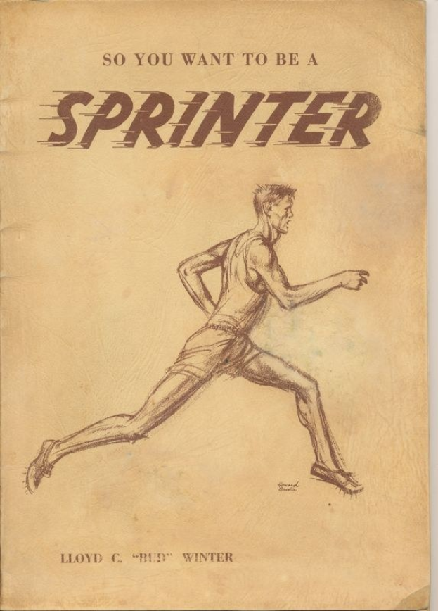 Ein Buchumschlag mit dem Titel "So willst du ein Sprinter sein" zeigt eine Illustration eines Mannes in gelbem Hemd und blauen Shorts, der entschlossen läuft, vor einem hellblauen Himmel mit weißen Wolken.